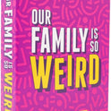 DSS Games Our Family is So Weird [A Family Card Game to Decide Who’s Most Likely to | Game Night Idea for Teens, Adults & Groups | Great for Stocking