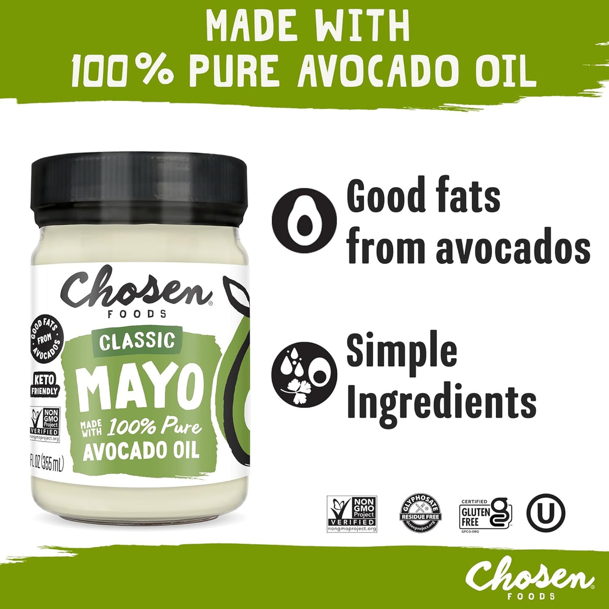 Chosen Foods 100% Avocado Oil-Based Classic Mayonnaise, Gluten & Dairy Free, Low-Carb, Keto Diet Friendly, Mayo for Sandwiches, Dressings and Sauces