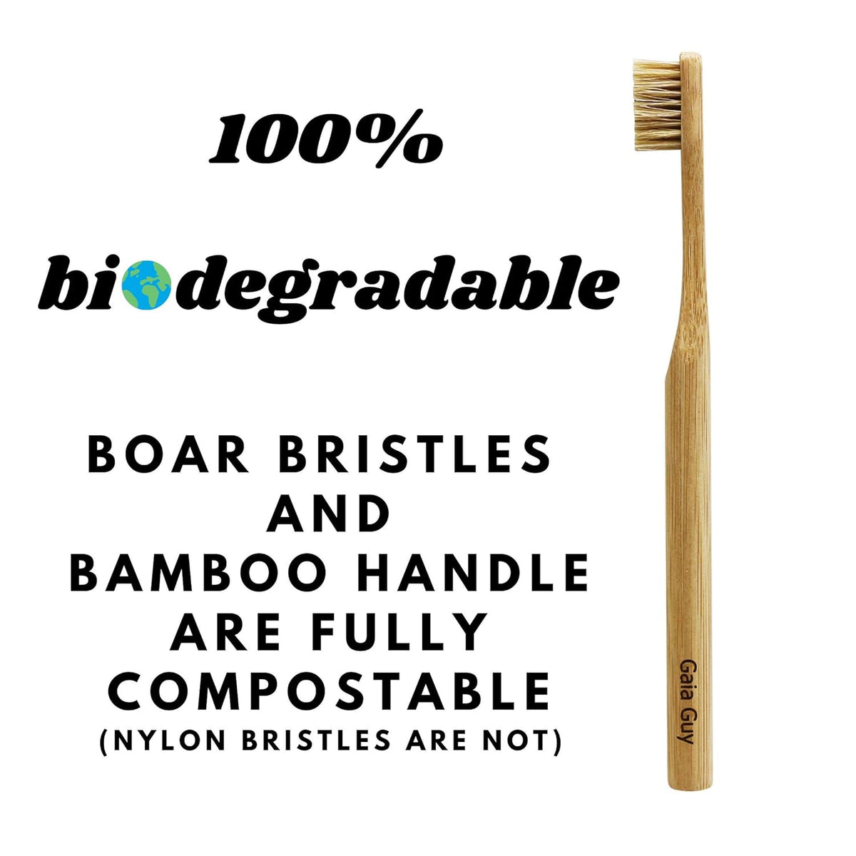 Gaia Guy Natural Bristle Bamboo Toothbrush (NO Nylon - Boar Hair ONLY) - Totally Compostable & Biodegradable Boar Bristle and Bamboo Toothbrushes