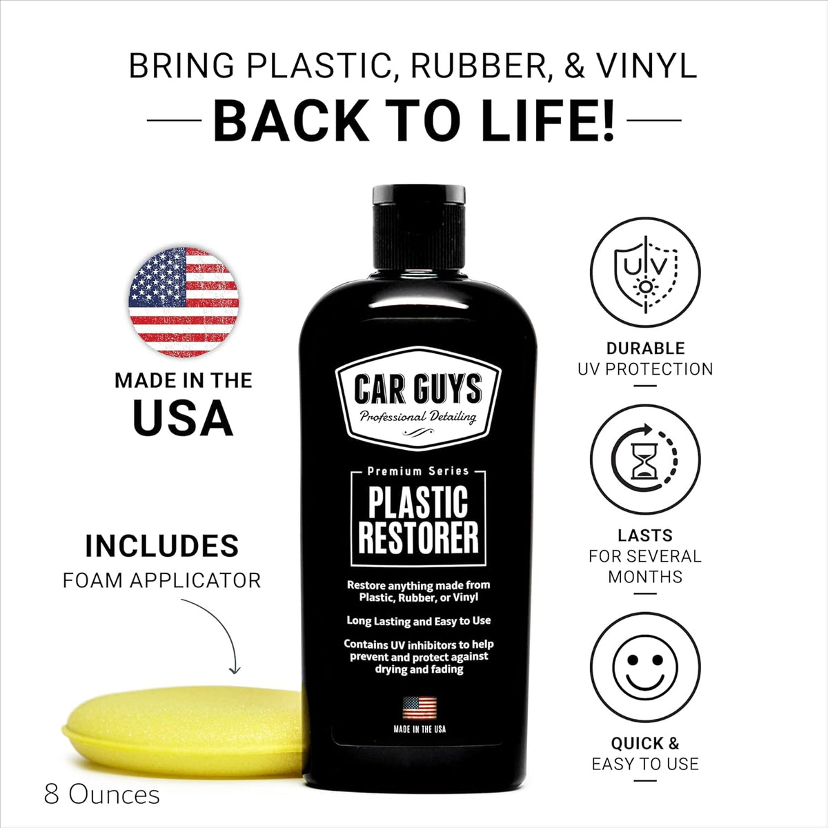 CAR GUYS Plastic Restorer | Bring Plastic, Rubber, and Vinyl Back to Life! | User Friendly Trim Restorer | Safe Auto Detailing Supplies | 8 Oz Kit