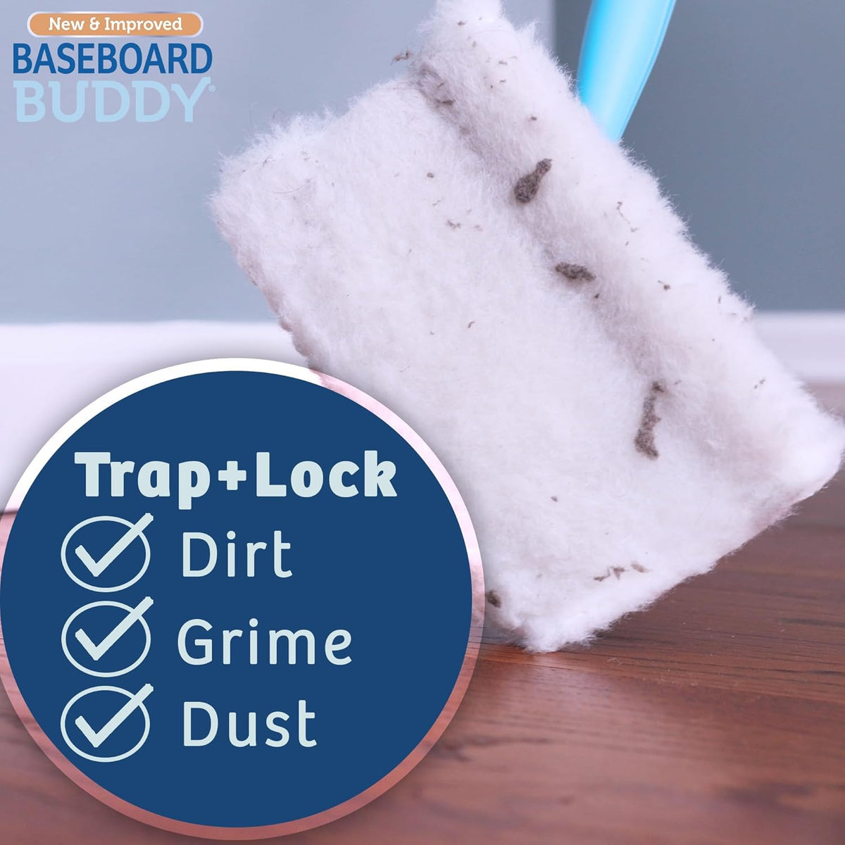 Baseboard Buddy | Lightweight Home Cleaning Essential, Perfect for Baseboards, Moldings & Walls, Glide & Wipe Trapping & Locking Dirt & Dust | As