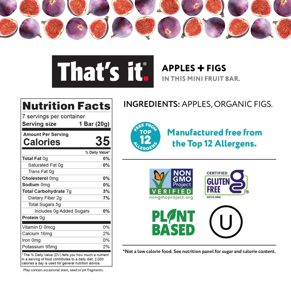 That's it. Mini Fruit Bars (Variety 35 Pack) No Sugar Added, Plant-Based, Vegan & Gluten Free, Breakfast Bar, Paleo, for Children & Adults, Non GMO